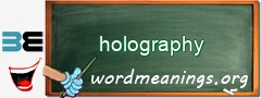 WordMeaning blackboard for holography